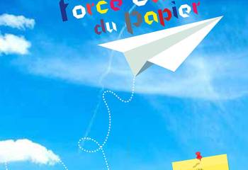 La Force cachée du papier